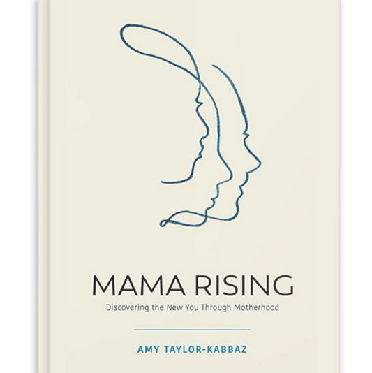 Book cover of 'Mama Rising' by Amy Taylor-Kabbaz with a minimalist design on a white background.
